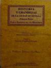 Portada de HISTORIA Y GRANDEZAS 2 TOMOS DE LA CIUDAD DE SEVILLA 2.T.