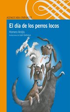 Portada de EL DÍA DE LOS PERROS LOCOS (EBOOK)
