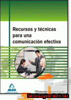 Portada de RECURSOS Y TÉCNICAS PARA UNA COMUNICACIÓN EFECTIVA. - EBOOK