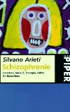 Portada de SCHIZOPHRENIE: URSACHEN, VERLAUF, THERAPIE, HILFEN FÜR BETROFFENE