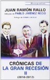 Portada de CRONICAS DE LA GRAN RECESION II (2010-2012) (MONOGRAFIAS (UNION))
