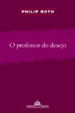 Portada de O PROFESSOR DO DESEJO (EM PORTUGUESE DO BRASIL)