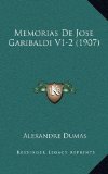 Portada de MEMORIAS DE JOSE GARIBALDI V1-2 (1907)