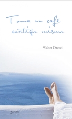 Portada de TOMA UN CAFE CONTIGO MISMO