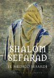 Portada de SHALOM SEFARAD, EL MEDICO SEFARDI