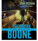 Portada de [( THEODORE BOONE: THE ABDUCTION )] [BY: JOHN GRISHAM] [JUN-2011]