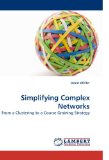 Portada de SIMPLIFYING COMPLEX NETWORKS: FROM A CLUSTERING TO A COARSE GRAINING STRATEGY