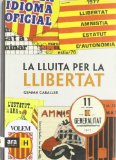 Portada de LA LLUITA PER LA LLIBERTAT