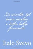 Portada de LA NOVELLA DEL BUON VECCHIO E DELLA BELLA FANCIULLA