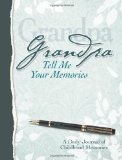 Portada de GRANDPA, TELL ME YOUR MEMORIES: HEIRLOOM EDITION