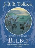 Portada de A ULTIMA CAN&Ccedil;&Atilde;O DE BILBO (EM PORTUGUESE DO BRASIL)