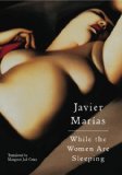 Portada de WHILE THE WOMEN ARE SLEEPING