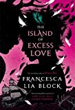 Portada de THE ISLAND OF EXCESS LOVE