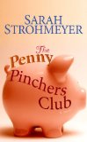 Portada de THE PENNY PINCHERS CLUB (CENTER POINT PLATINUM FICTION (LARGE PRINT))