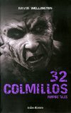 Portada de 32 COLMILLOS / CUENTOS DE VAMPIROS 5