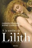 Portada de A LA SOMBRA DE LILITH: EN BUSCA DE LA IGUALDAD PERDIDA