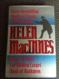 Portada de HELEN MACINNES: THREE BESTSELLING NOVELS OF TERROR AND SUSPENSE