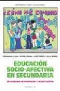 Portada de EDUCACION SOCIO-AFECTIVA EN SECUNDARIA: UN PROGRAMA DE ORIENTACION Y ACCION TUTORIAL