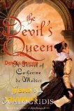 Portada de THE DEVIL'S QUEEN: A NOVEL OF CATHERINE DE MEDICI
