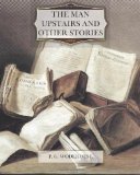 Portada de THE MAN UPSTAIRS AND OTHER STORIES