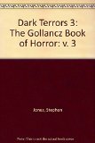 Portada de DARK TERRORS 3: THE GOLLANCZ BOOK OF HORROR: V. 3 BY STEPHEN JONES (22-OCT-1998) PAPERBACK