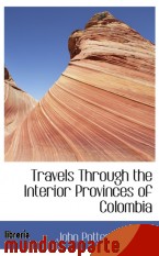 Portada de TRAVELS THROUGH THE INTERIOR PROVINCES OF COLOMBIA