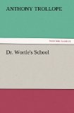 Portada de DR. WORTLE'S SCHOOL