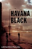 Portada de HAVANA BLACK: A MARIO CONDE MYSTERY (MARIO CONDE MYSTERY 2)