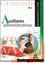 Portada de AUXILIARES ADMINISTRATIVOS DEL AYUNTAMIENTO DE GRANADA. TEST - EBOOK