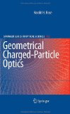 Portada de GEOMETRICAL CHARGED-PARTICLE OPTICS