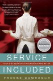 Portada de SERVICE INCLUDED: FOUR-STAR SECRETS OF AN EAVESDROPPING WAITER