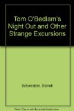 Portada de TOM O'BEDLAM'S NIGHT OUT AND OTHER STRANGE EXCURSIONS