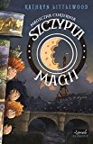 Portada de MAGICZNA CUKIERNIA SZCZYPTA MAGII - KATHRYN LITTLEWOOD [KSIÄ???KA]