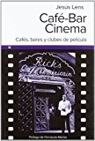 Portada de CAFE BAR CINEMA