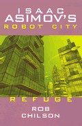 Portada de ROBOT CITY BOOK 5: REFUGE