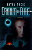 Portada de CROWN OF FIRE (FIREBIRD TRILOGY, 3)