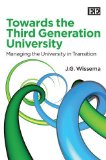 Portada de TOWARDS THE THIRD GENERATION UNIVERSITY: MANAGING THE UNIVERSITY IN TRANSITION