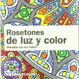 Portada de ROSETONES DE LUZ Y COLOR