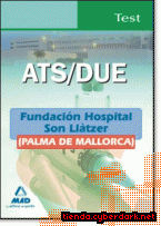 Portada de ATS/DUE DE LA FUNDACIÓN HOSPITAL SON LLÀTZER (PALMA DE MALLORCA). TEST - EBOOK