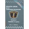 Portada de POLICÍA LOCAL DE LA COMUNIDAD VALENCIANA: TEMARIO. VOLUMEN I: PRIMERA PARTE