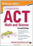 Portada de MCGRAW-HILL'S CONQUERING THE ACT MATH AND SCIENCE