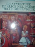 Portada de LE AVVENTURE DI ALICE NEL PAESE DELLE MERAVIGLIE