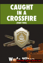 Portada de CAUGHT IN A CROSSFIRE. PART TWO - EBOOK