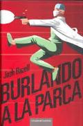 Portada de BURLANDO A LA PARCA