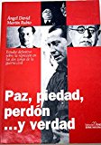 Portada de PAZ, PIEDAD, PERDON-- Y VERDAD