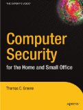 Portada de COMPUTER SECURITY FOR THE HOME AND SMALL OFFICE