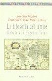 Portada de LA FILOSOFIA DEL LIMITE: DEBATE CON EUGENIO TRIAS