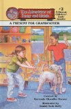 Portada de A PRESENT FOR GRANDFATHER (ADVENTURES OF BENNY AND WATCH)