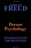 Portada de DREAM PSYCHOLOGY (PSYCHOANALYSIS FOR BEGINNERS)