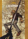 Portada de L'EXPERT, TOME 4 : JUSTICE ! (LA LOGE NOIRE)